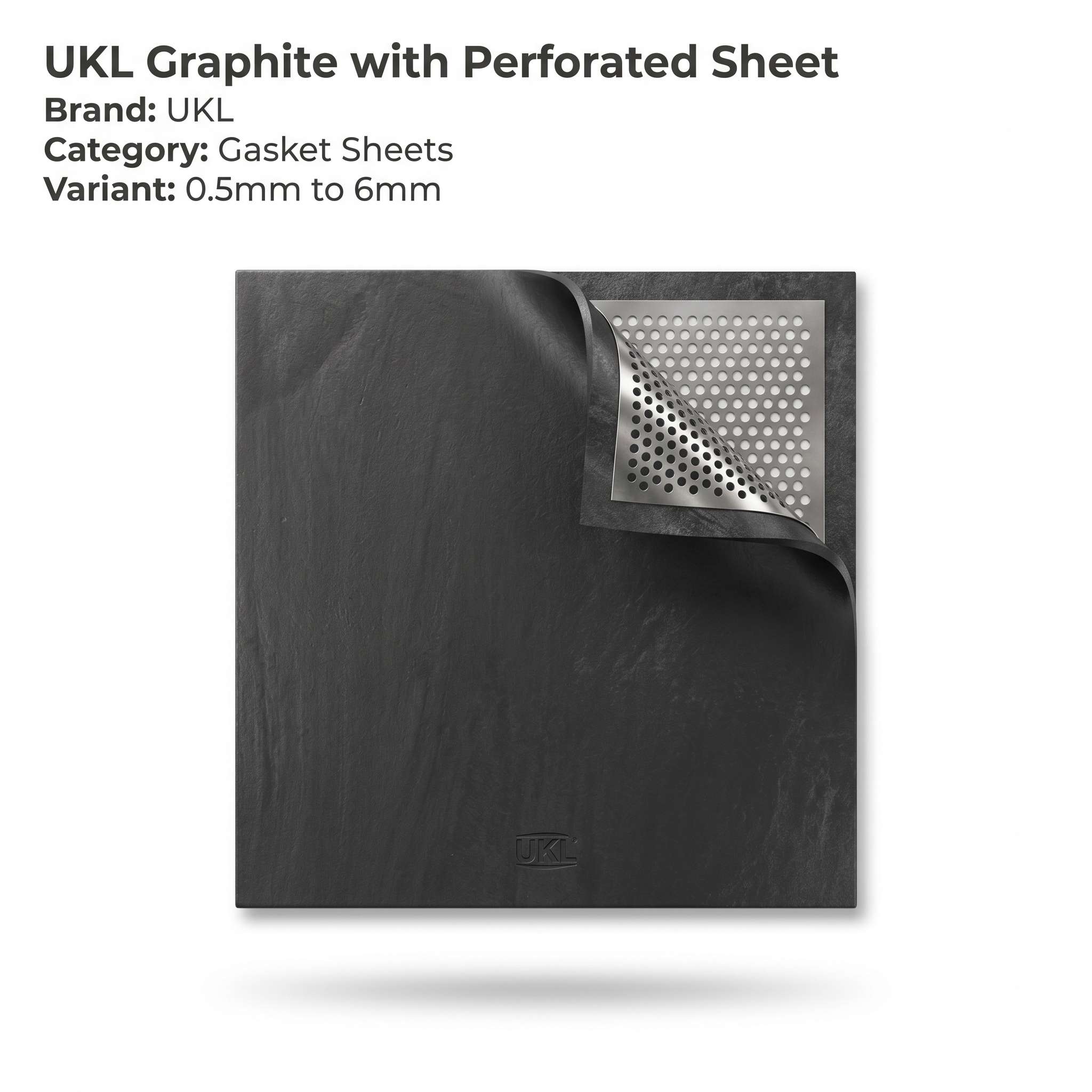 UKL Graphite with Perforated Sheet